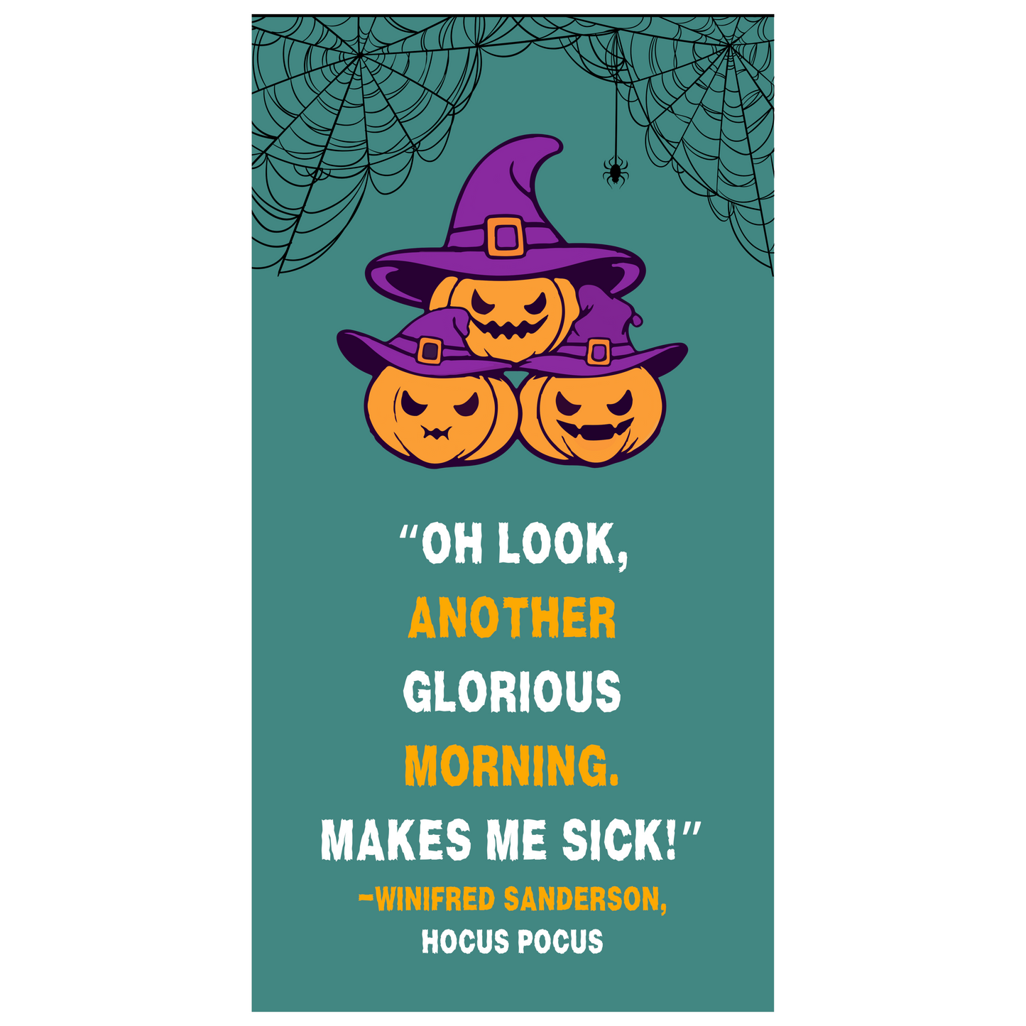 Readerly Halloween Magnetic Bookmark "Oh Look, Another Glorious Morning"