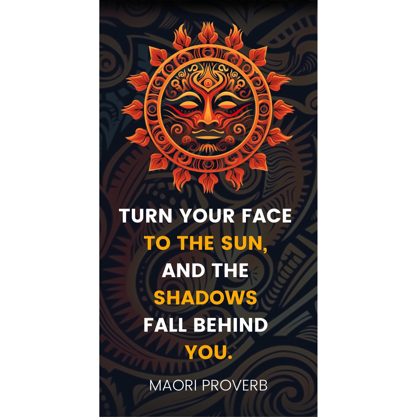 Readerly Turn Your Face To The Sun Maori Proverb Magnetic Bookmark